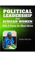 Political Leadership and African Women
