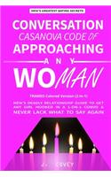 Conversation Casanova Code of Approaching Any Woman