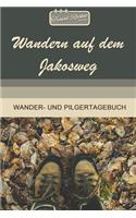 TRAVEL ROCKET Books Wandern auf dem Jakosweg Wander- und Pilgertagebuch: Zum Eintragen und Ausfüllen - Wanderungen - Bergwandern - Klettertouren - Hüttentouren - Outdoor - Packliste - Tolles Geschenk für Wanderer