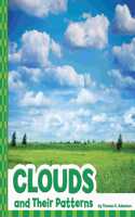 Clouds and Their Patterns: (Patterns in the Sky)