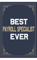 Best Payroll Specialist Ever