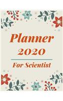 Planner 2020 for Scientist: Jan 1, 2020 to Dec 31, 2020: Weekly & Monthly Planner + Calendar Views (2020 Pretty Simple Planners)