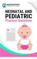 Neonatal and Pediatric Practice Questions