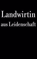 Landwirtin aus Leidenschaft: liniertes A4 Notizbuch für eine stolze Landwirtin in der Landwirtschaft