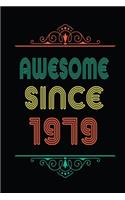 Awesome Since 1979