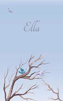 Ella: Personalized Name Journal/Notebook for Women and Girls - Cute Bird Design with Decorative Writing Pages