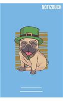 St. Patrick Mops Notizbuch: A5 Notebook - 111 Seiten - Extra Kalender 2020 - Einzigartig - Dotgrid - Dotted - Punktraster - Gepunktet - Geschenk - Geschenkidee