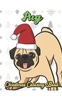 Pug Christmas Coloring Book