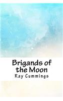 Brigands of the Moon