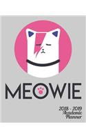 2018-2019 Academic Planner: Meowie Cat Cover