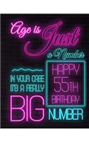 Happy 55th Birthday: Better Than a Birthday Card! Neon Sign Themed Birthday Book with 105 Lined Pages to Write in That Can Be Used as a Journal or Notebook