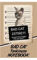 Bad Cat Tonkinese Notebook