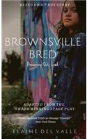 Brownsville Bred