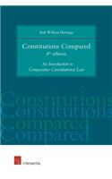 Constitutions Compared (4th Edition): An Introduction to Comparative Constitutional Law