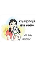 Conversations with Kammie