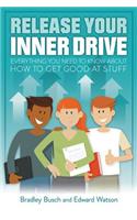 Release Your Inner Drive