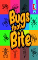 Bugs That Bite