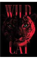Wild Cat: Lined Journal for Wildlife Big Cat Lovers