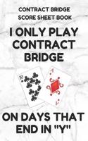 Contract Bridge Score Sheet Book