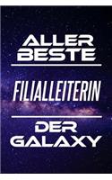 Aller Beste Filialleiterin Der Galaxy