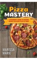 Pizza Mastery