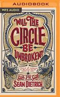 Will the Circle Be Unbroken?