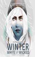 Winter, White and Wicked