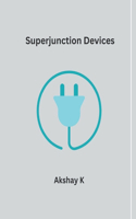 Superjunction Devices