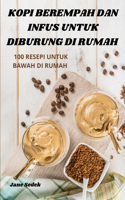 Kopi Berempah Dan Infus Untuk Diburung Di Rumah