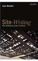 Site-Writing: The Architecture of Art Criticism(English)