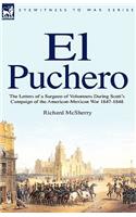 El Puchero: the Letters of a Surgeon of Volunteers During Scott's Campaign