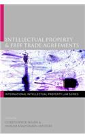 Intellectual Property & Free Trade Agreements