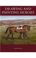 Drawing and Painting Horses: (English)