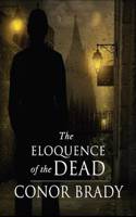 Eloquence of the Dead