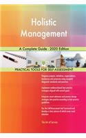 Holistic Management A Complete Guide - 2020 Edition