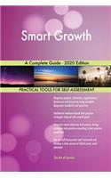 Smart Growth A Complete Guide - 2020 Edition