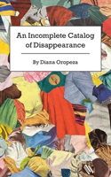 Incomplete Catalog of Disappearance