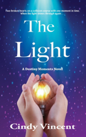 Light: A Destiny Moments Novel