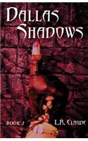 Dallas Shadows