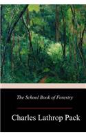 The School Book of Forestry