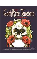 Gotharte Tenebris Collection