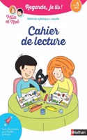Regarde je lis ! Cahier de lecture