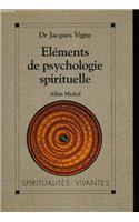 Elements de Psychologie Spirituelle
