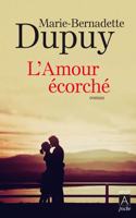 L'amour ecorche