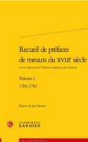 Recueil de Prefaces de Romans Du Xviiie Siecle