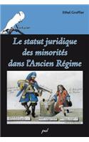 Le Statut Juridique Des Minorites Dans L'Ancien Regime