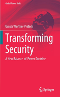 Transforming Security