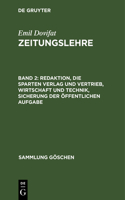 Redaktion, Die Sparten Verlag Und Vertrieb, Wirtschaft Und Technik, Sicherung Der Öffentlichen Aufgabe