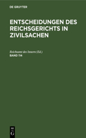 Entscheidungen Des Reichsgerichts in Zivilsachen. Band 114