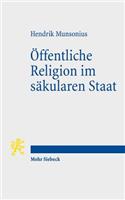 Öffentliche Religion im säkularen Staat